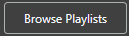 7. Browse Playlists