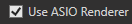 4. Use ASIO Audio