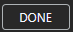 6. Done Button